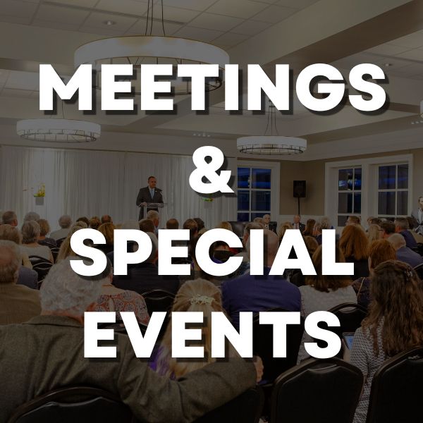 Meetings & Special Events