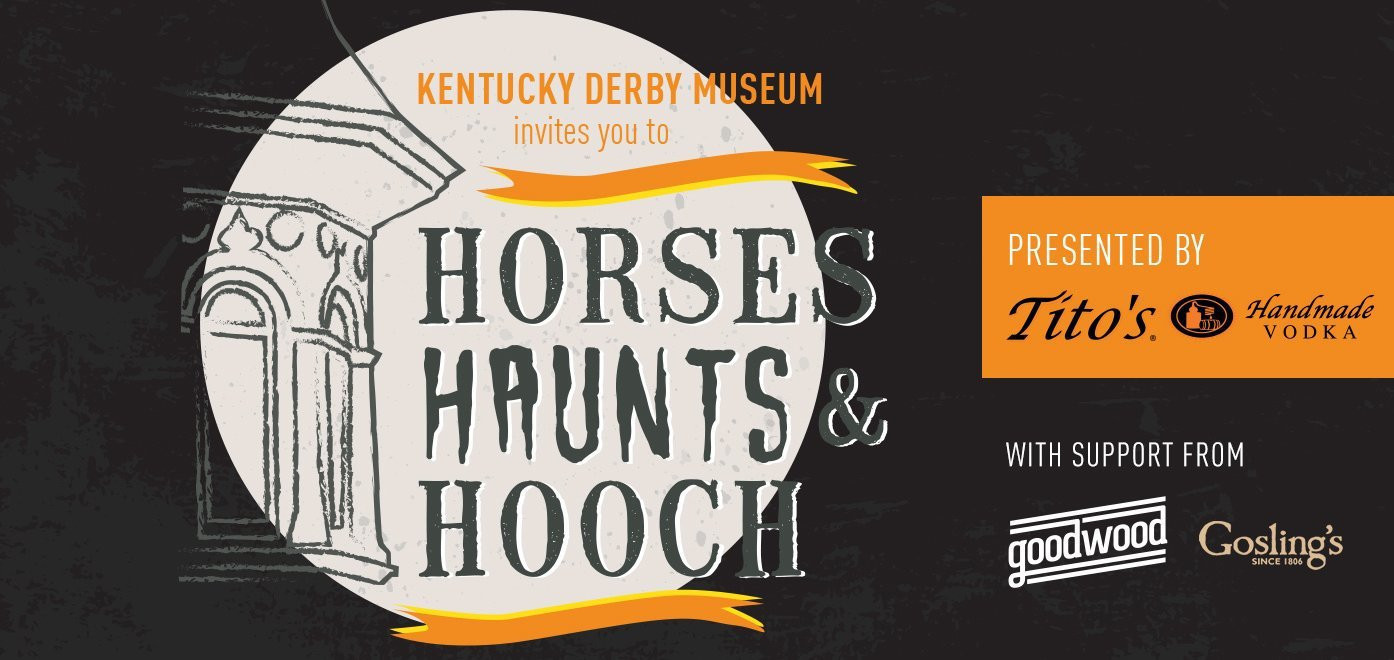 Horses, Haunts & Hooch