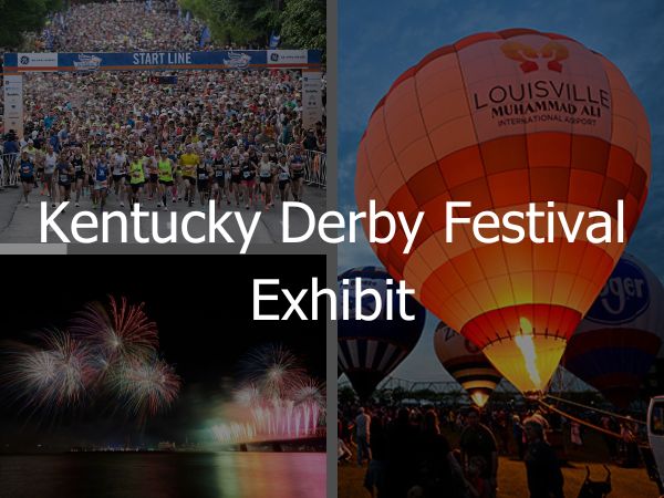 Kentucky Derby Festival Exhibit